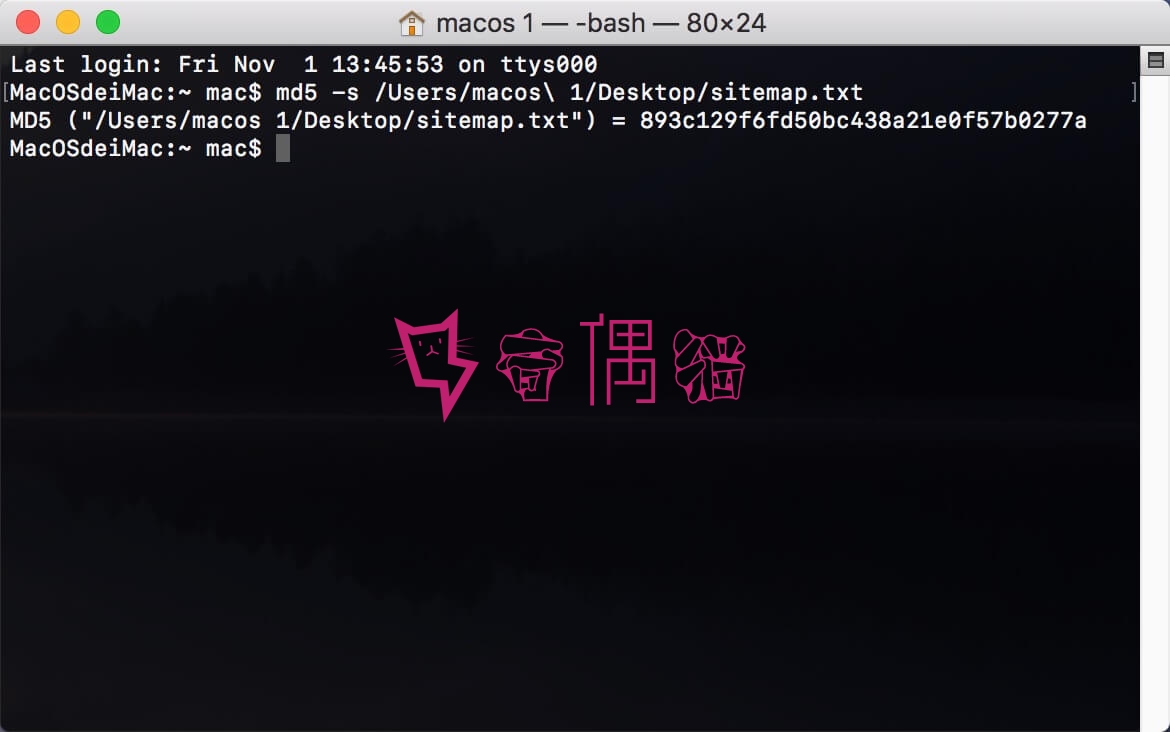 2019111506075028 - MacOS终端命令查看文件MD5 SHA1 SHA256