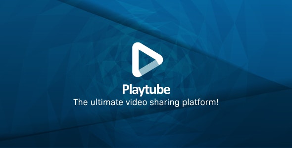 免费|PlayTube v2.0.3 – PHP视频上传分享源码